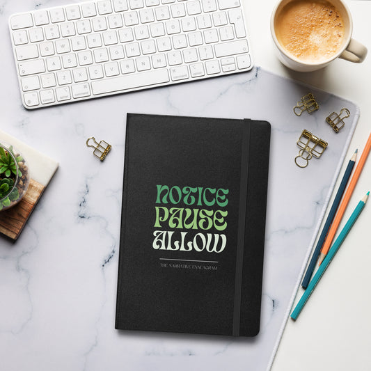 Notice, Pause, Allow (Hardcover bound notebook)